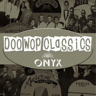 the album cover for Various Artists - Doo-Wop Classics Vol. 7 / Onyx Records