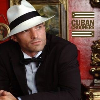 the album cover for Various Artists - Cuban Crooners / Various