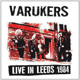 Varukers- Live in Leeds 1984