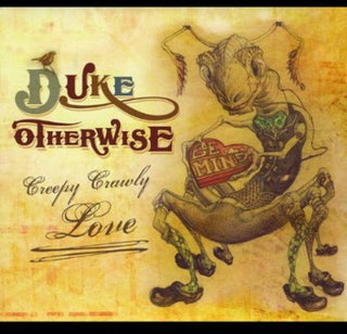 the album cover for Duke Otherwise - Creepy Crawly Love