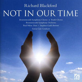 the album cover for Blackford / Nilon / Gadd - Not in Our Time