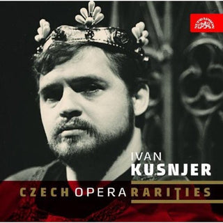 the album cover for Ivan Kusnjer - Czech Opera Rarities