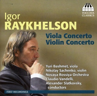 the album cover for Raykhelson / Bashmet / Sachenko - Concertos for Viola & Violin