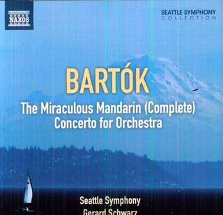 the album cover for Gerard Schwarz - Miraculous Mandarin (Comp) / Concerto for Orch