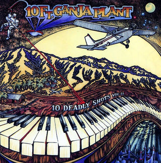 the album cover for 10 Ft. Ganja Plant - 10 Deadly Shots, Vol. II