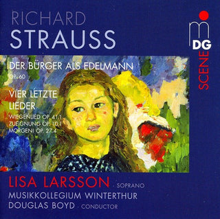 the album cover for Strauss / Musikcollegium Wintthur / Larsson - Der Burger Als Edelmann Orchestersuite Op. 60