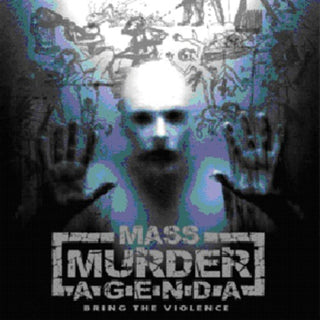 the album cover for Mass Murder Agenda - Bring the Violence