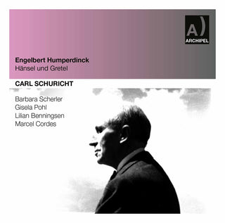 the album cover for Humperdinck / Cordes / Schuster / Pohl / Schuricht - Hansel & Gretel