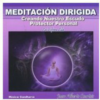 the album cover for Juan Courtois Alberto & Gandharva - Creando Nuestro Escudo Protector Personal