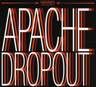 the album cover for Apache Dropout - Apache Dropout