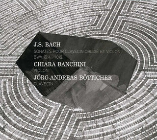 the album cover for Chiara Banchini - Sonatas For Obbligato Harpsichord & Violin [Digipak]