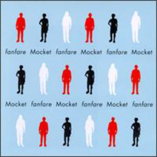 the album cover for Mocket - Fanfare