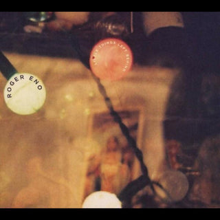 the album cover for Roger Eno - Little Things Left Behind (1988-1998)