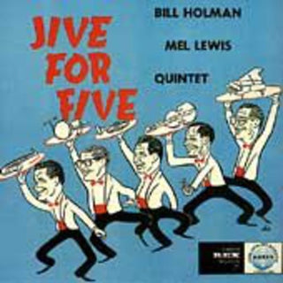 the album cover for Holman/Lewis Quintet - Jive for Five
