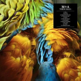 M+A- These Days (Vinyl)