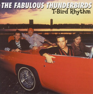 The Fabulous Thunderbirds- T-bird Rhythm (CD)
