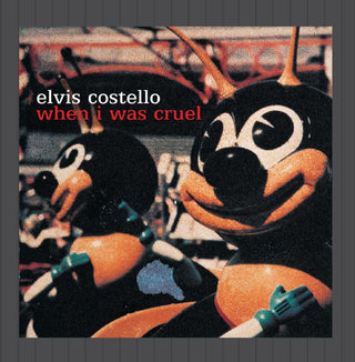 Elvis Costello- When I Was Cruel