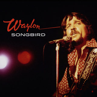 Waylon Jennings- Songbird