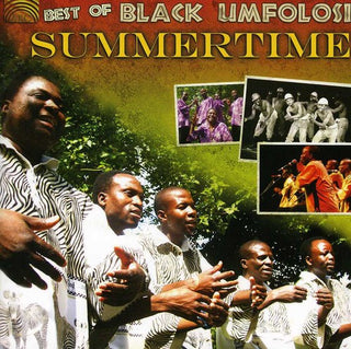 the album cover for Black Umfolosi - Best Of Black Umfolosi: Summertime