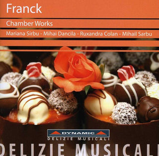 the album cover for Franck / Sirbu / Dancila / Colan / Sarbu - Chamber Works