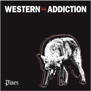 Western Addiction- Pines