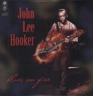 John Lee Hooker- Blues on Fire