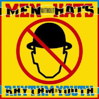 the album cover for Men Without Hats - Rhythm of Youth
