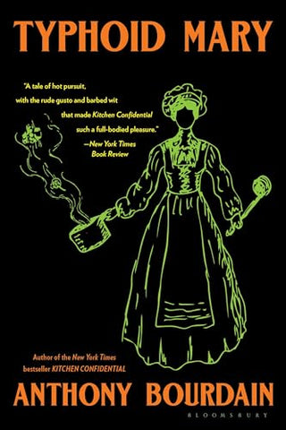 Typhoid Mary by Anthony Bourdain