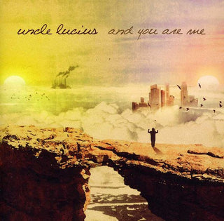 the album cover for Uncle Lucius - And You Are Me