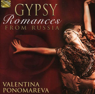 the album cover for Valentina Ponomareva - Gypsy Romances from Russia