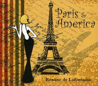the album cover for De Roxanne Lafontaine - Paris & America [Import]
