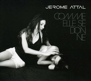the album cover for Jérôme Attal - Comme Elle Se Donne [Import]