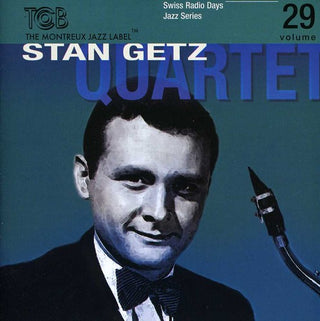 the album cover for Stan Getz - Swiss Radio Days, Vol. 29