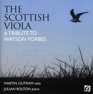 the album cover for Outram / Rolton / Nardini / Richardson - Scottish Viola: A Tribute to Watson Forbes