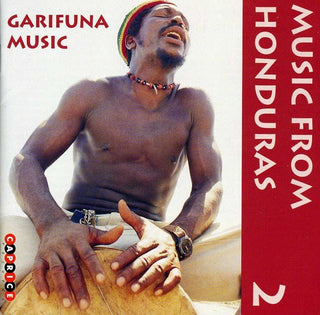 the album cover for Music From Honduras Garifuna Music - Music From Honduras, Vol. 2