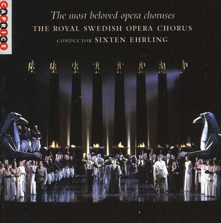 the album cover for Royal Swedish Opera Chorus - Most Beloved Opera Choruses