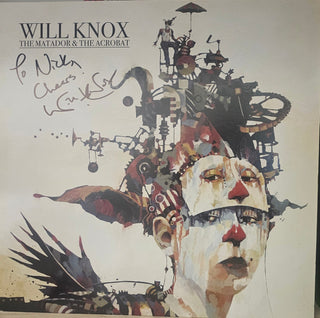 Will Knox- The Matador And The Acrobat (Signed)
