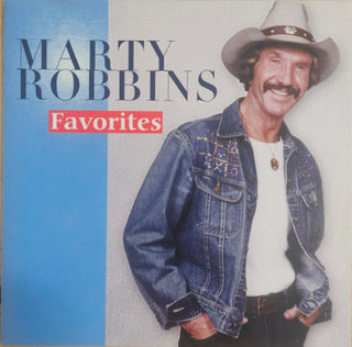 Marty Robbins- Favorites