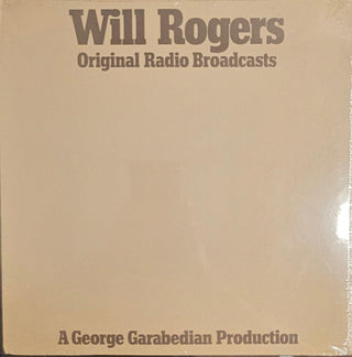 Will Rogers- Original Radio Broadcasts (Sealed)