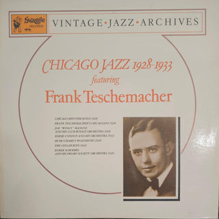 Frank Teschemacher- Chicago Jazz 1928-1933, Featuring Frank Teschemacher (Aussie Press)