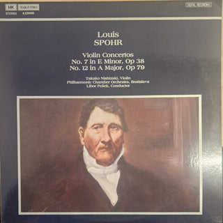 Spohr- Violin Concertos (No. 7 In E Minor, Op. 38/ No. 12 In A Major, Op. 79)(Libor Pesek, Conductor)