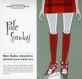 the album cover for Pale Sunday - The Fake Stories About You and Me