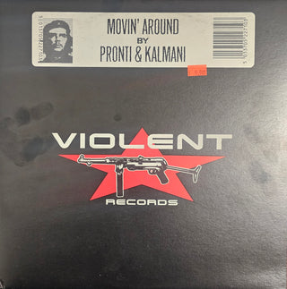 Pronti & Kalmani- Movin' Around (Dutch 12")