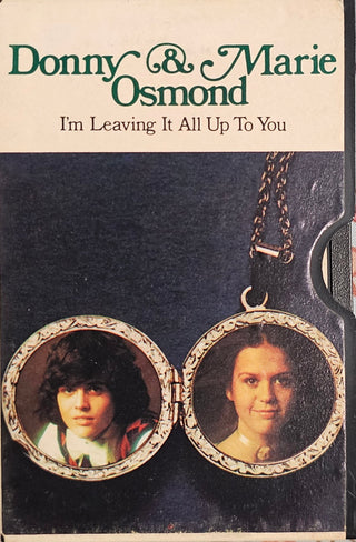 Donny & Marie Osmond- I'm Leaving It All Up To You