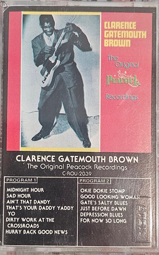 Clarence Gatemouth Brown- The Original Peacock Recordings