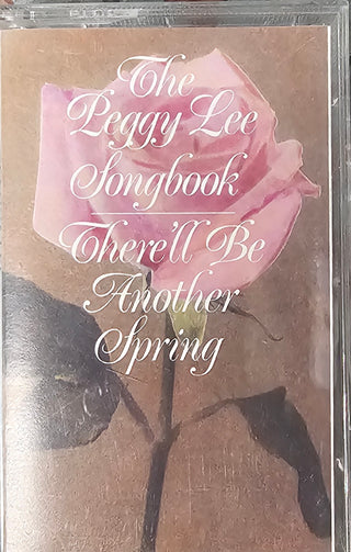Peggy Lee- The Peggy Lee Songbook: There'll Be Another Spring