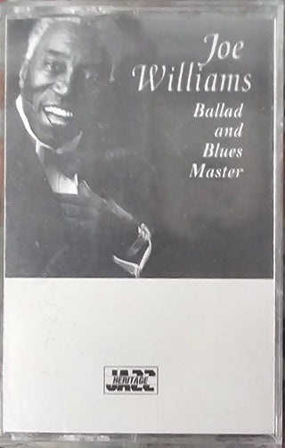 Joe Williams- Ballad And Blues Master