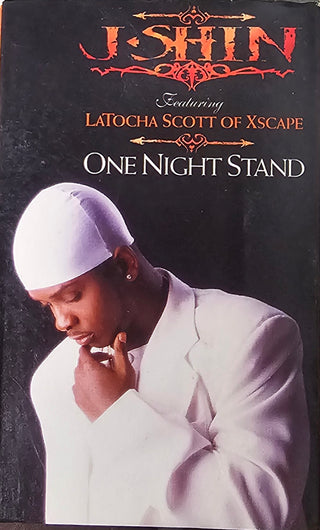J-Shin Feat. LaTocha Scott- One Night Stand (Cassingle)