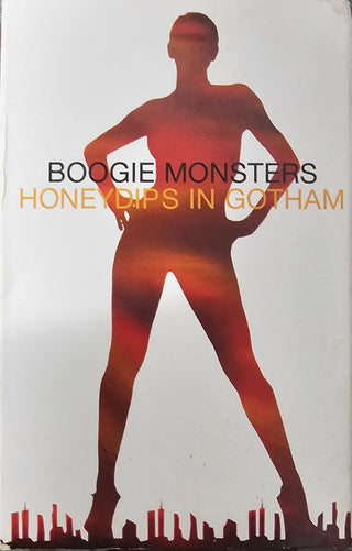Boogiemonsters- Honeydips In Gotham (Cassingle)