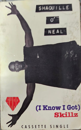 Shaquille O'Neal- (I Know I Got) Skillz (Cassingle)(Case & Tape Wear)
